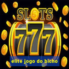 elite jogo do bicho